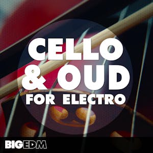 Cello &amp; Oud For Electro